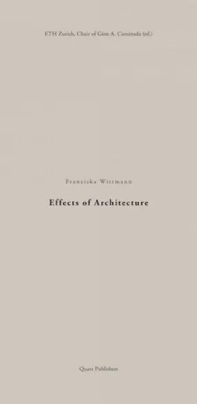 Effects Of Architecture