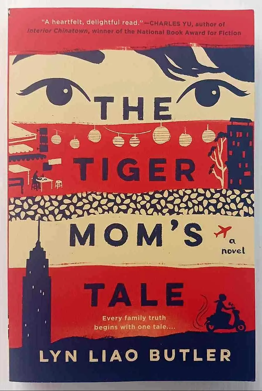 THE TIGER MOM'S TALE - Lyn Liao Butler